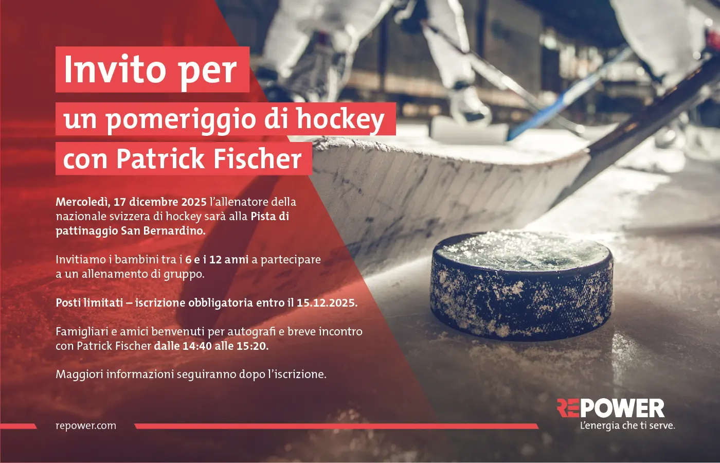 Invito per un pomeriggio di hockey con Patrick Fischer. Dettagli sull'evento che si svolgerà il 17 dicembre 2025, con informazioni sull'iscrizione e or