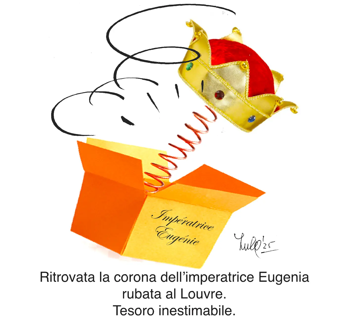 Una corona dorata con gemme rosse e verdi emerge da una scatola arancione. La scatola contiene la scritta "Imperatrice Eugenie" e il testo "Ritrovata la corona dell’imperatrice Eugenia rubata al Louvre. Tesoro inestimabile."